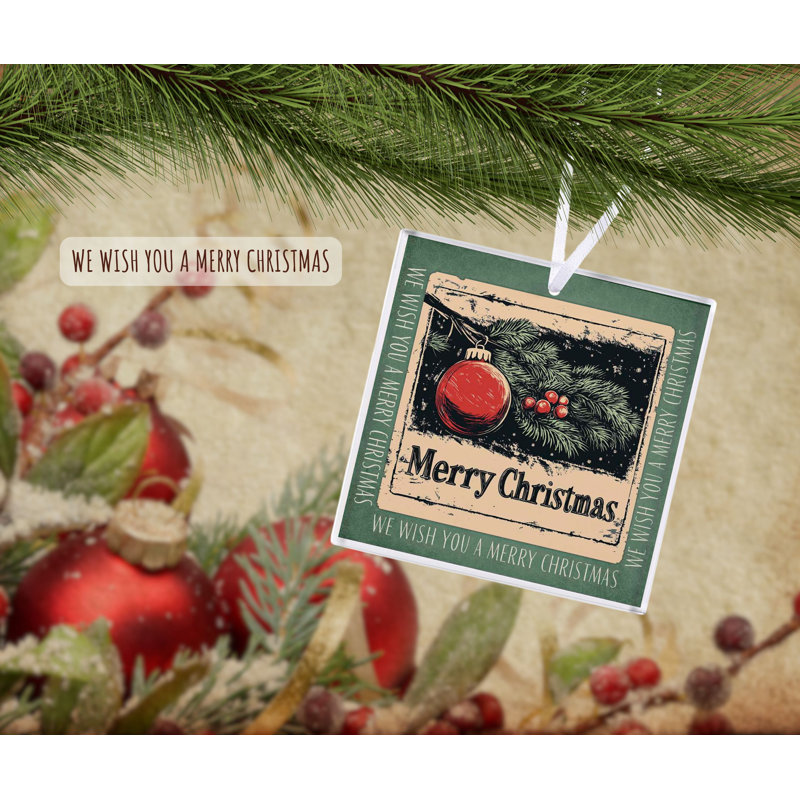 Ornement We Wish You A Merry Christmas