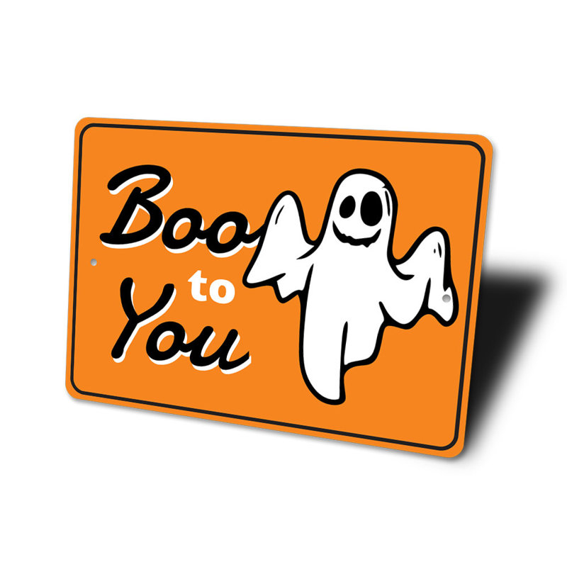 Enseigne en aluminium «Boo To You», H 18 po x l 12 po x P 0,06 po