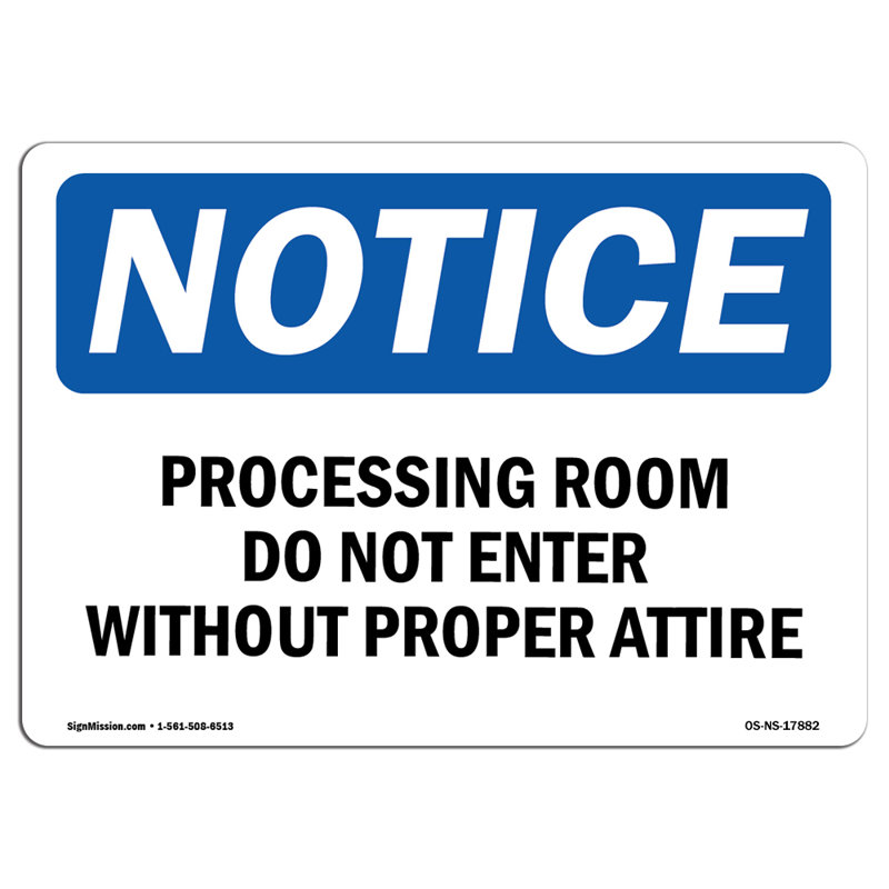 Processing Room Do Not Enter Without Proper Attire Decal 14" X 10"