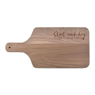 Start Each Day With A Cup Of Coffee Cutting Board