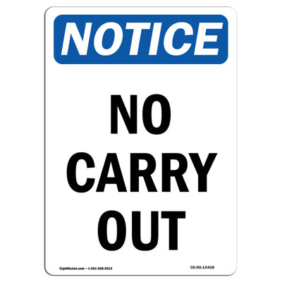 No Carry Out Sign