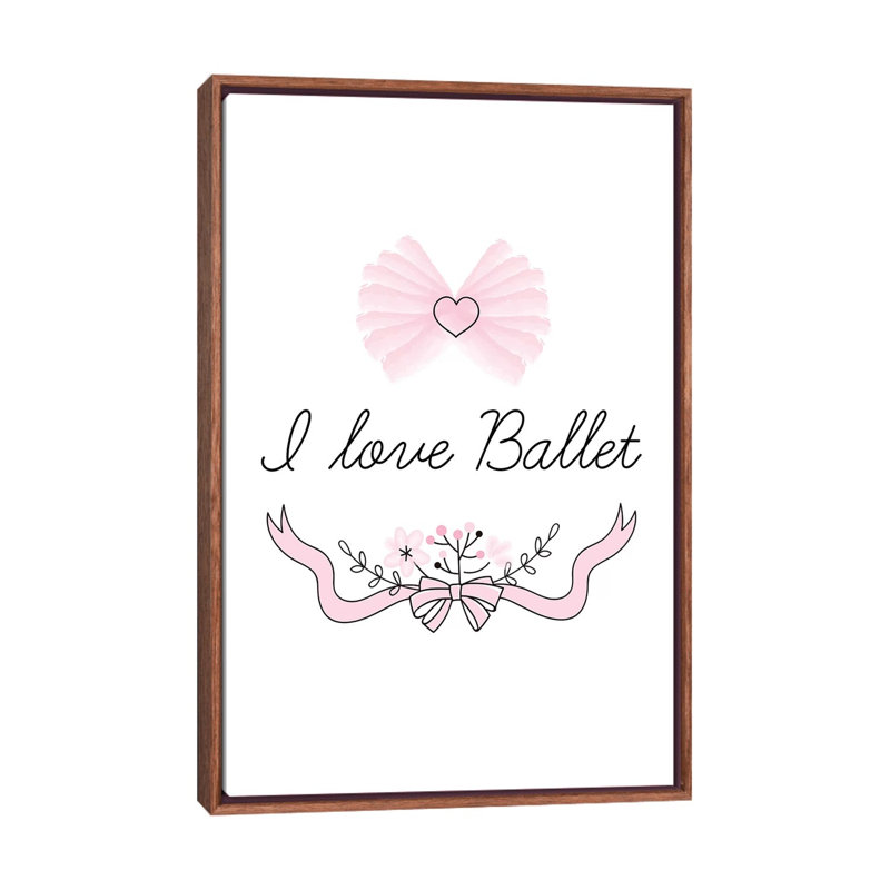 I Love Ballet - impression d'art graphique, H 26 po x l 18 po x 1,5 po, Toile avec cadre brun, Pas de tapis