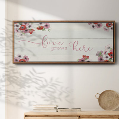 Love Grows Here- Framed Canvas
