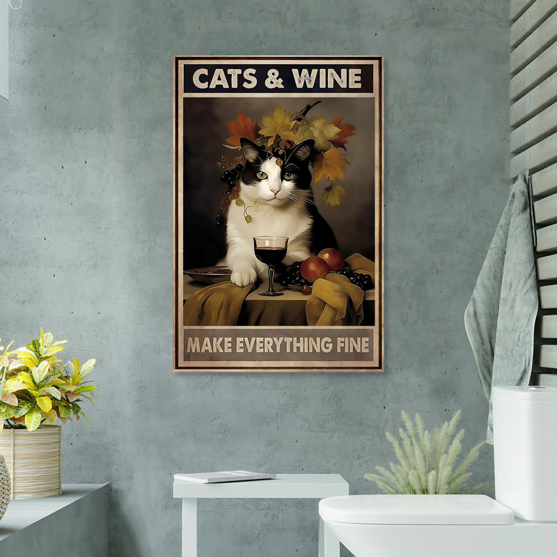 «Cats and Wine Make Everything Fine 2», impression sur toile tendue, L 16 po x H 20 po