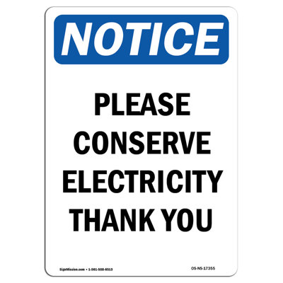 Please Conserve Electricity Thank You Sign
