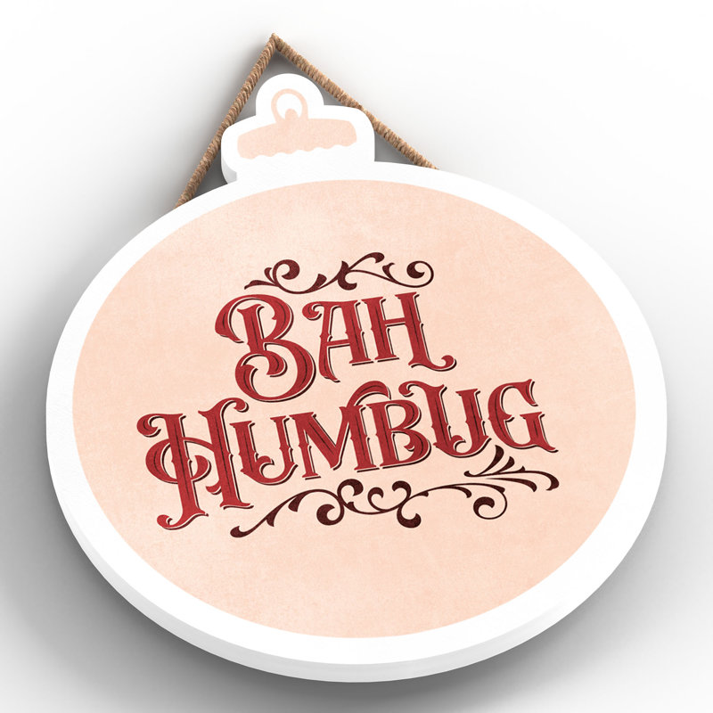 Xmas Bah Humbug Wooden Bauble Plaque