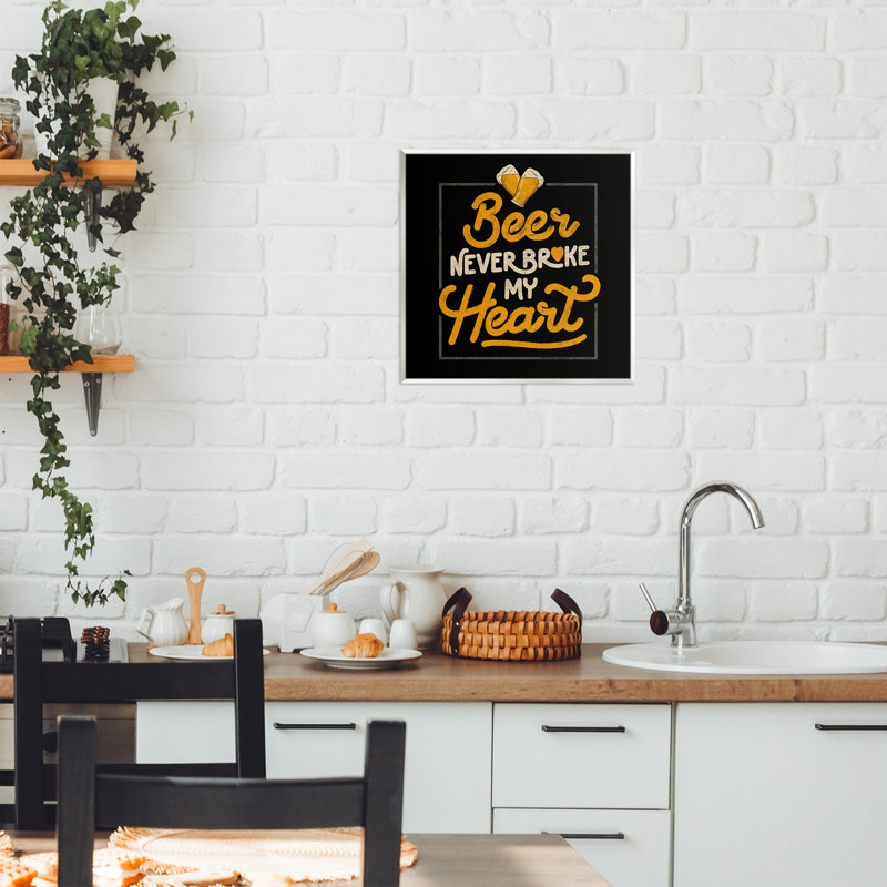 Plaque murale «Beer Never Broke My Heart» par EduEly Designs
