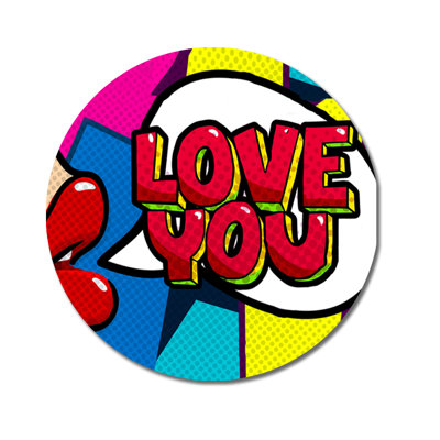«Love You» - impression ronde sans cadre