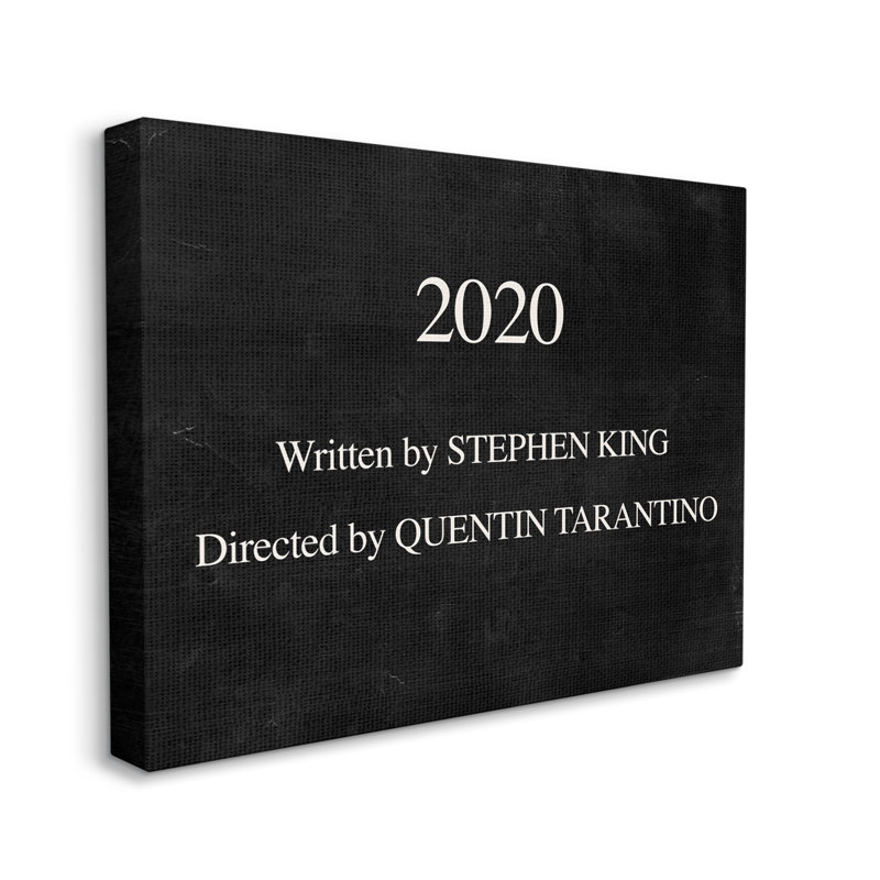 «2020 By King And Taratino», H 36 po x l 48 po, Toile tendue