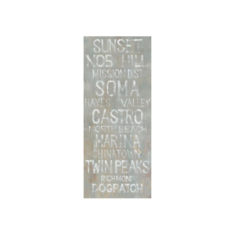 «Memories of San Francisco» par Keegan Stewart - art textuel sur toile tendue, Couche de verre, H 72 po x l 30 po x P 1,5 po