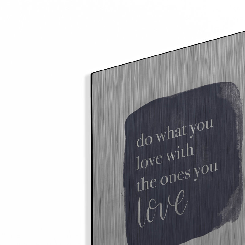 «Do What You Love» par Imparfect Dust, H 16 po x l 12 po