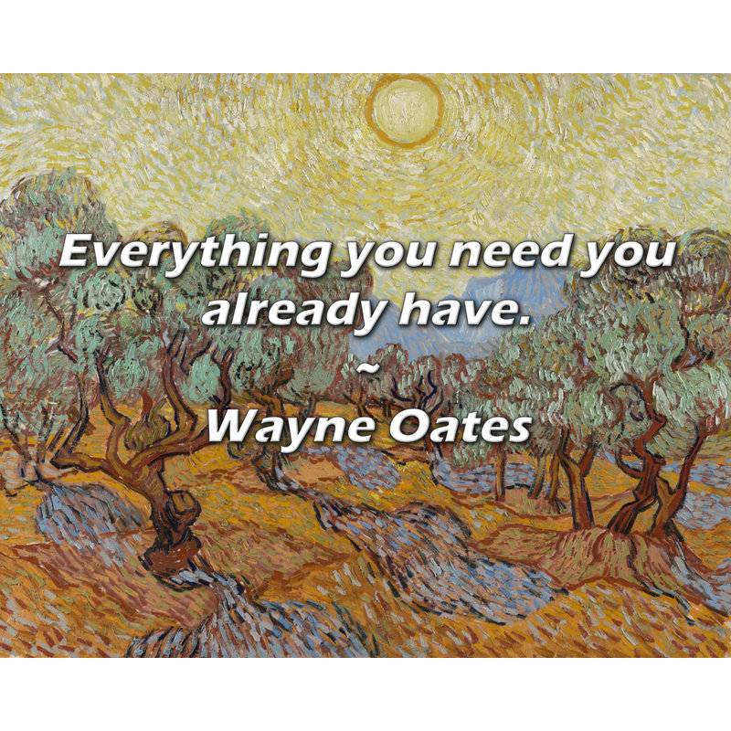 Citation de Wayne Oates: Tout ce dont vous avez besoin., H 26 po x l 32 po