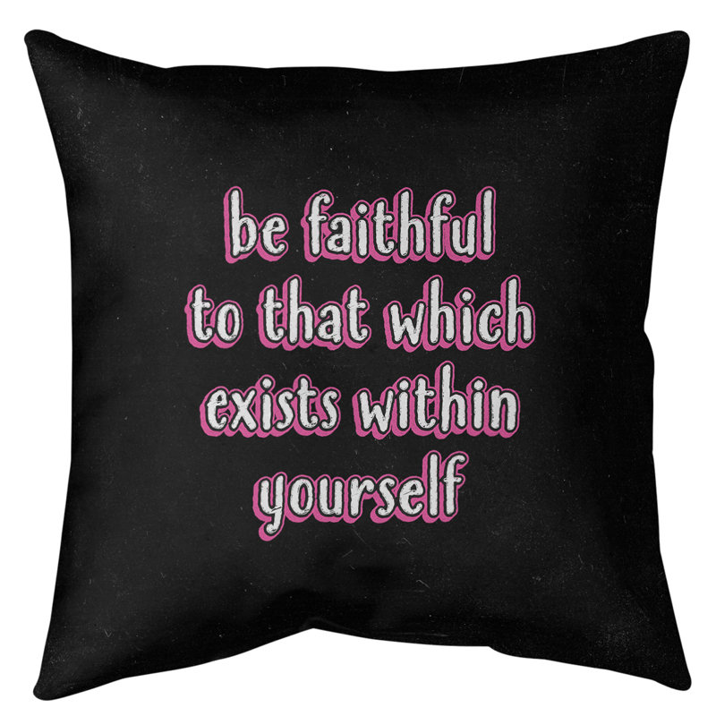 Coussin de sol be loyal to yourself, H 28 po x l 28 po, Rose