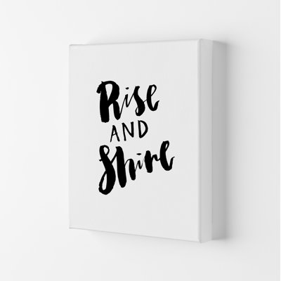 Rise And Shine - Print