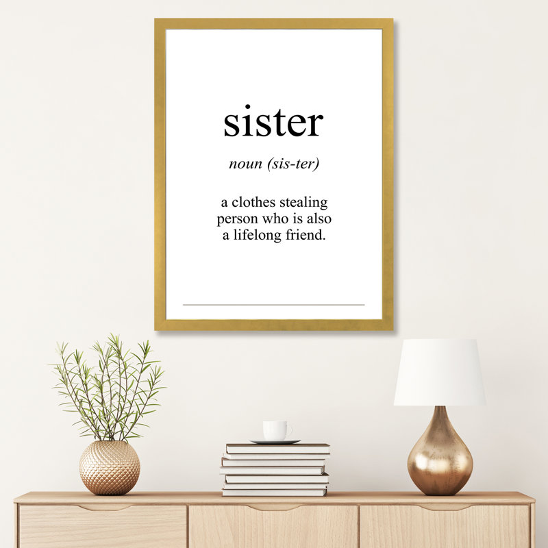 Sister Sens - reproduction d'art textuel, Papier encadré doré, Blanc, H 32 po x l 24 po x P 1 po