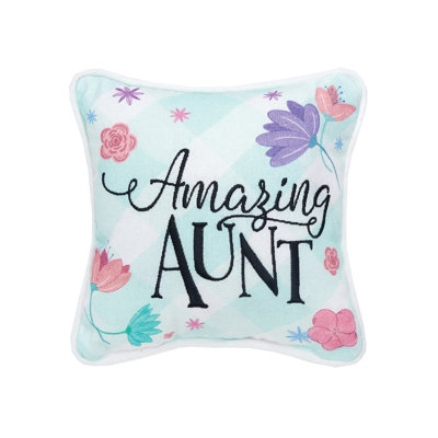 Coussin décoratif imprimé et brodé Amazing Aunt