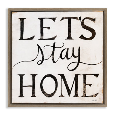 Art mural rétro sur toile flottante "Let's Stay Home" par Cindy Jacobs