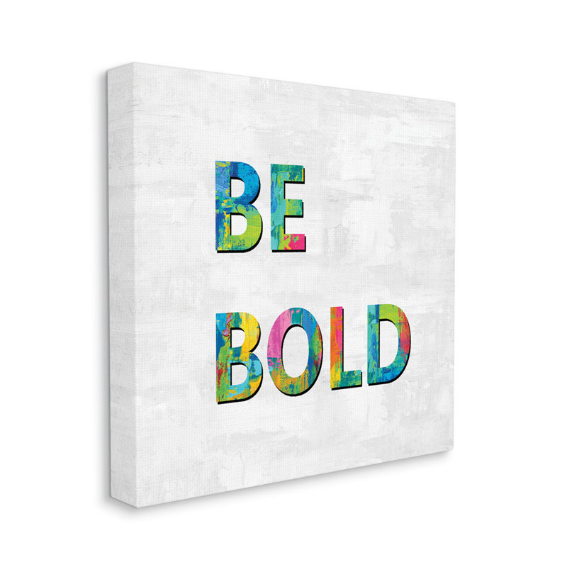 «Be Bold Sentiment Abstract Rainbow Blue Green», art textuel sur toile, Toile tendue, H 17 po x l 17 po x P 1,5 po
