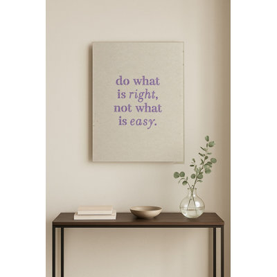 Do What Is Right, Not What Is Easy — Watercolor Wash — Portrait Metal Wall Art
