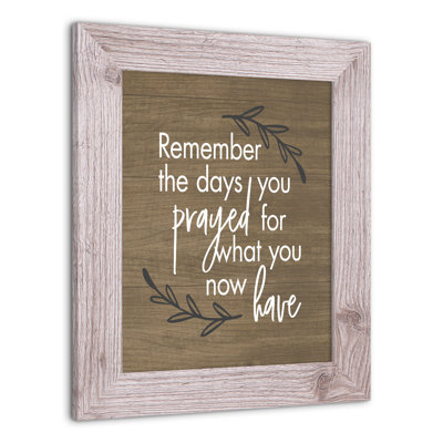" Remember Days Prayed "