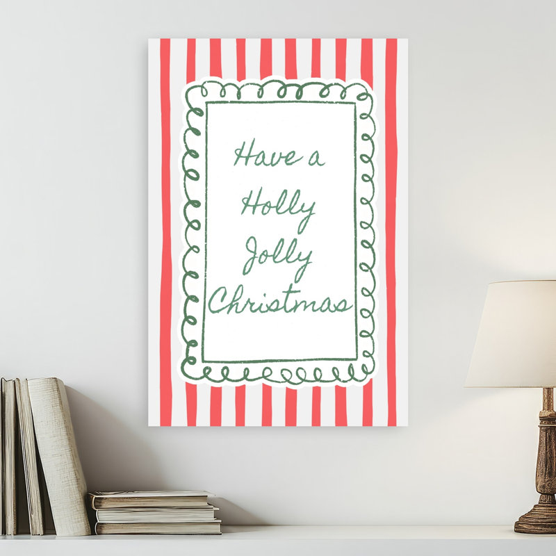Holly Jolly, 24" H x 16" W
