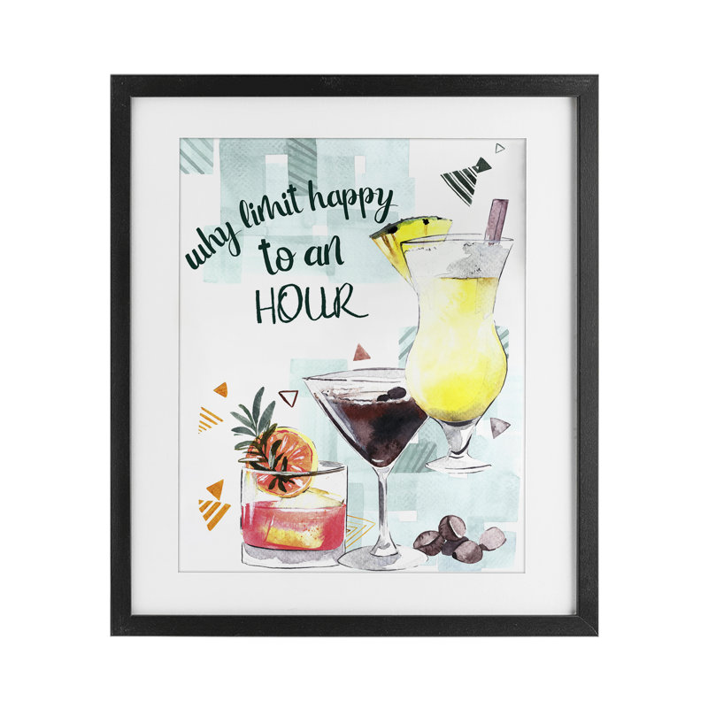 «Why Limit Happy To An Hour», reproduction sous verre encadrée, design par Femvisionary, Cadre noir minuit, H 16 po x l 13 po