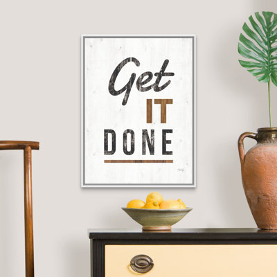 Reproduction d’art textuel sur toile, "Get It Done" par Marla Rae