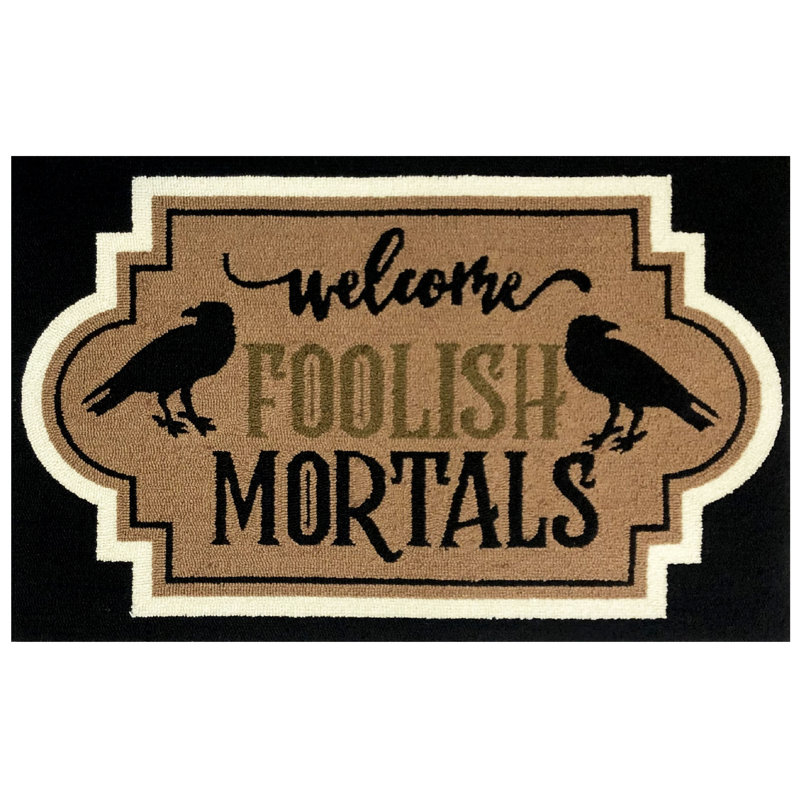 Foolish Mortals - noir, L 24 po x L 36 po