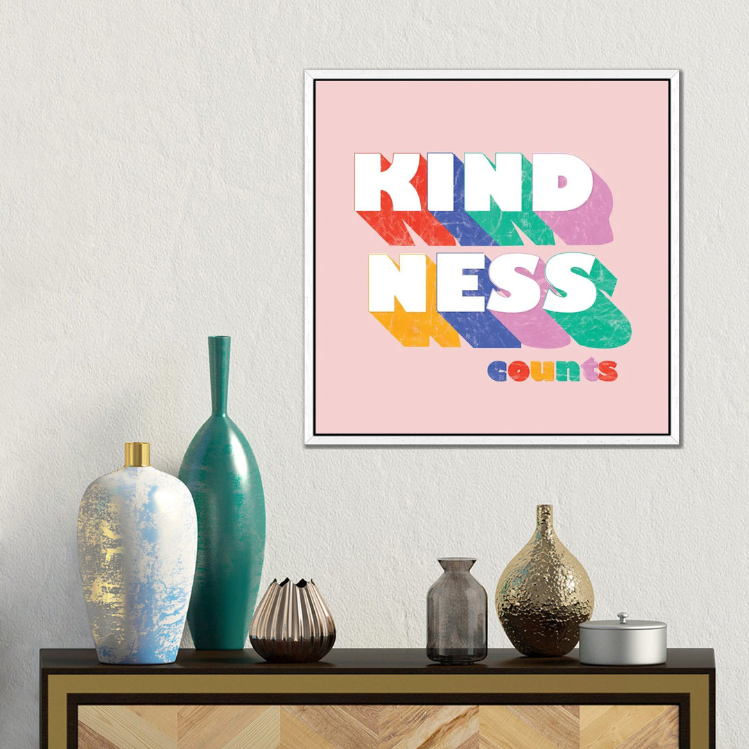 Kindness Counts Typography von Show Me Mars - Gallery-Wrapped Canvas Giclée on Canvas