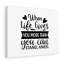 When Life Gives - Wrapped Canvas Print-1330408806