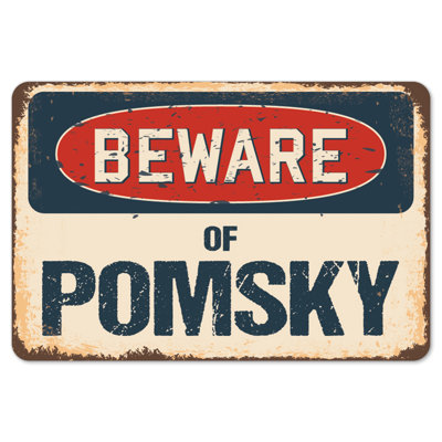Signe rustique «Beware Of Pomsky» rustique d'aspect vieilli en aluminium