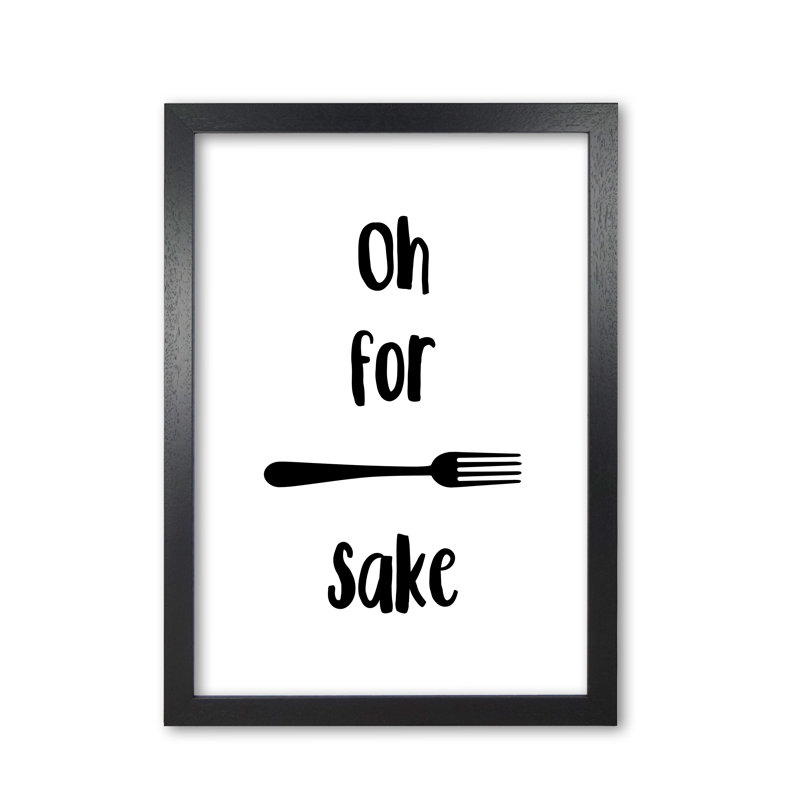 Forks Sake - Print, 85 cm H x 60 cm W x 5 cm D, Black Grain Frame