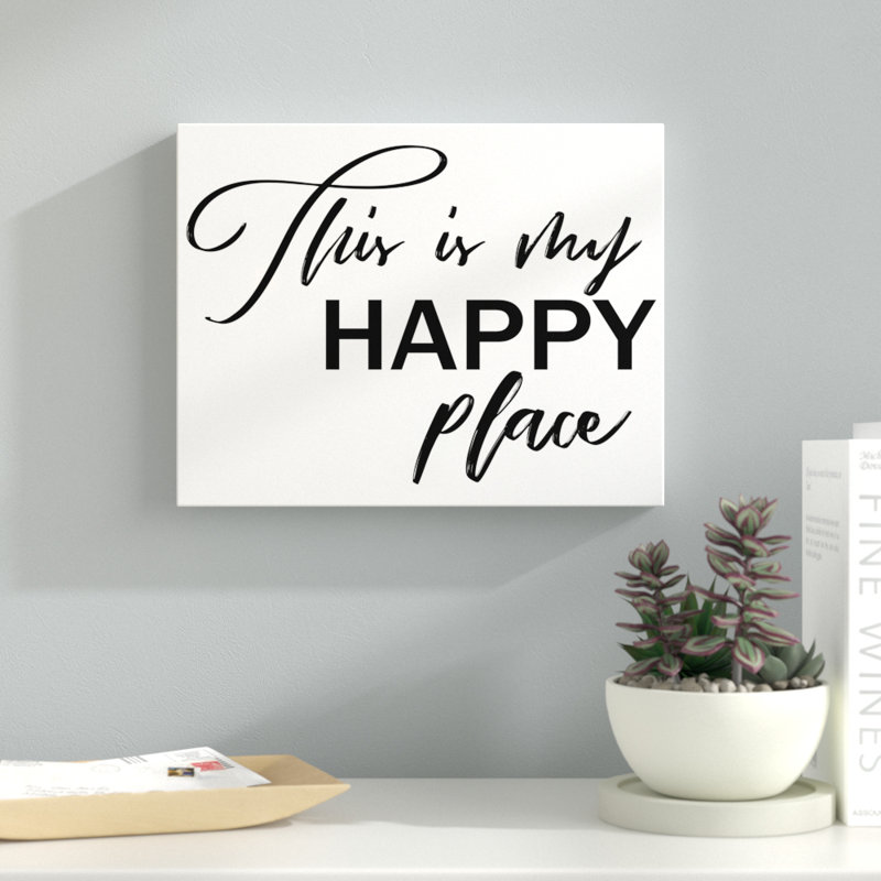 «This Is My Happy Place», reproduction d'art textuel, H 11 po x l 14 po x P 1,25 po, Toile tendue