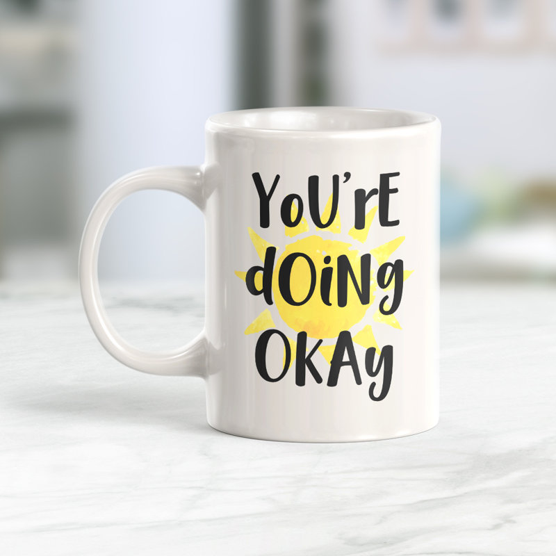 Tasse à café you are doing OK, 11 oz, Céramique