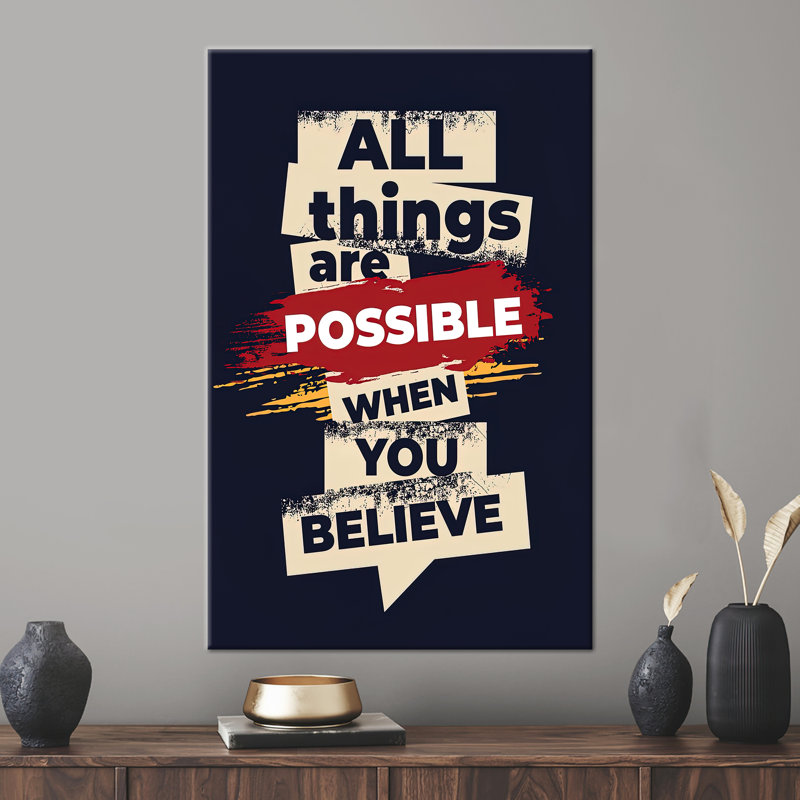 Toutes les choses sont possibles, citation d'art sur toile, œuvre d'art possible, citation positive, décoration murale