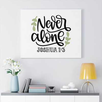 Never Alone Joshua - Wrapped Canvas Print