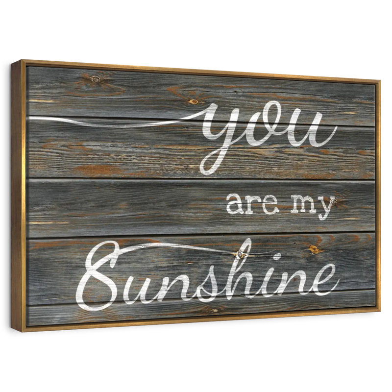 You Are My Sunshine Typographie I, 46 po x 31 po, Cadre flottant doré