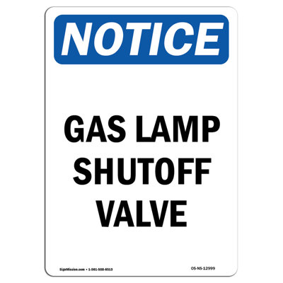 Gas Lamp Shutoff Valve Sign