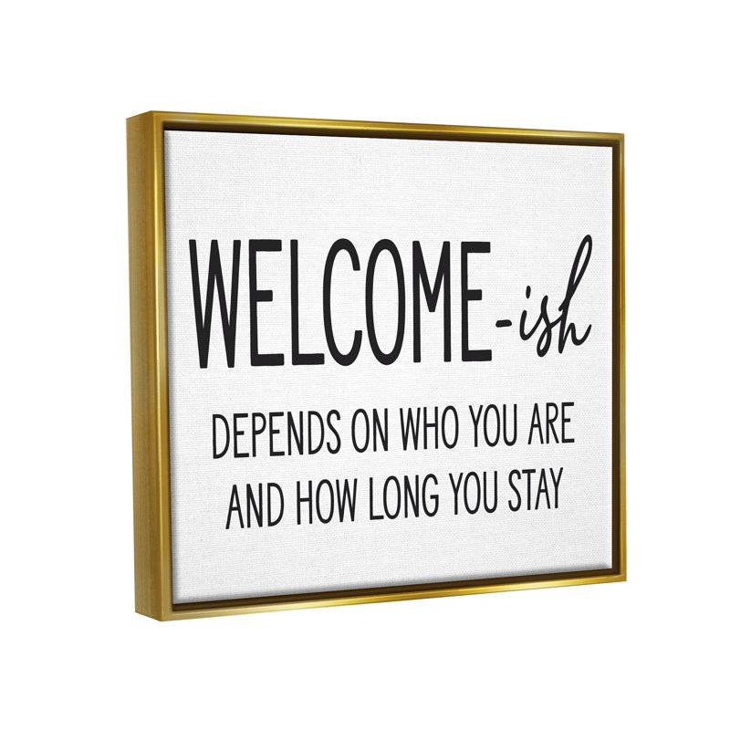 Art textuel sur toile, "Welcome-Ish", H 17 po x l 21 po x P 1,7 po, Cadre flottant métallique doré