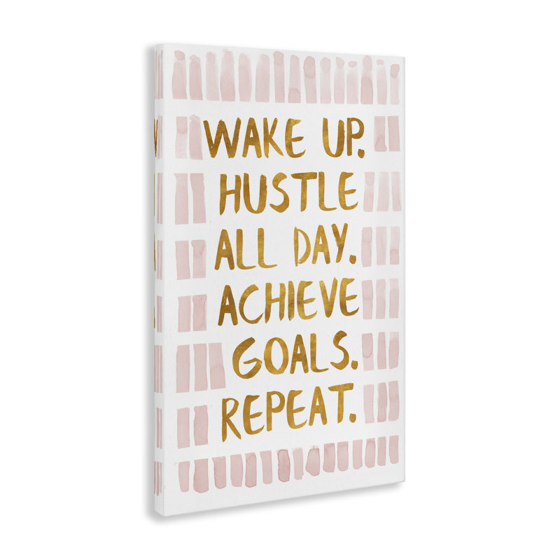 «Wake Up & Hustle», art mural sur toile par SD graphiques Studio, H 24 po x l 16 po