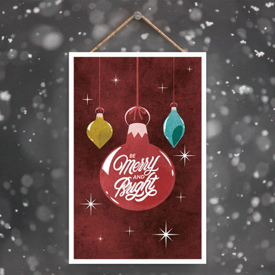Xmas Be Merry and Bright Baubles Wooden Plaque