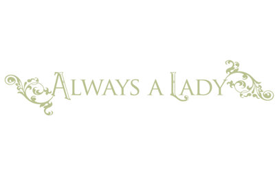 Décalcomanie murale "always a lady"