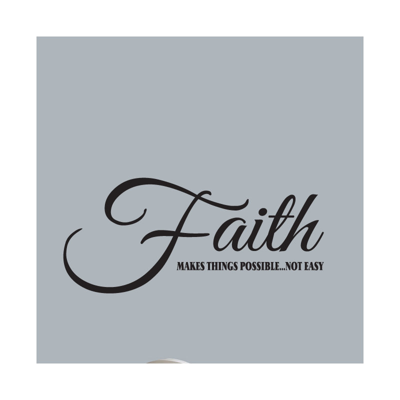 Adhésif décoratif «Faith Makes Things possible», Noir