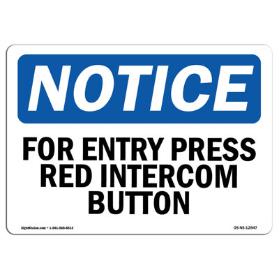 Avis - Pour l'entrée, appuyez sur le bouton rouge de l'intercom