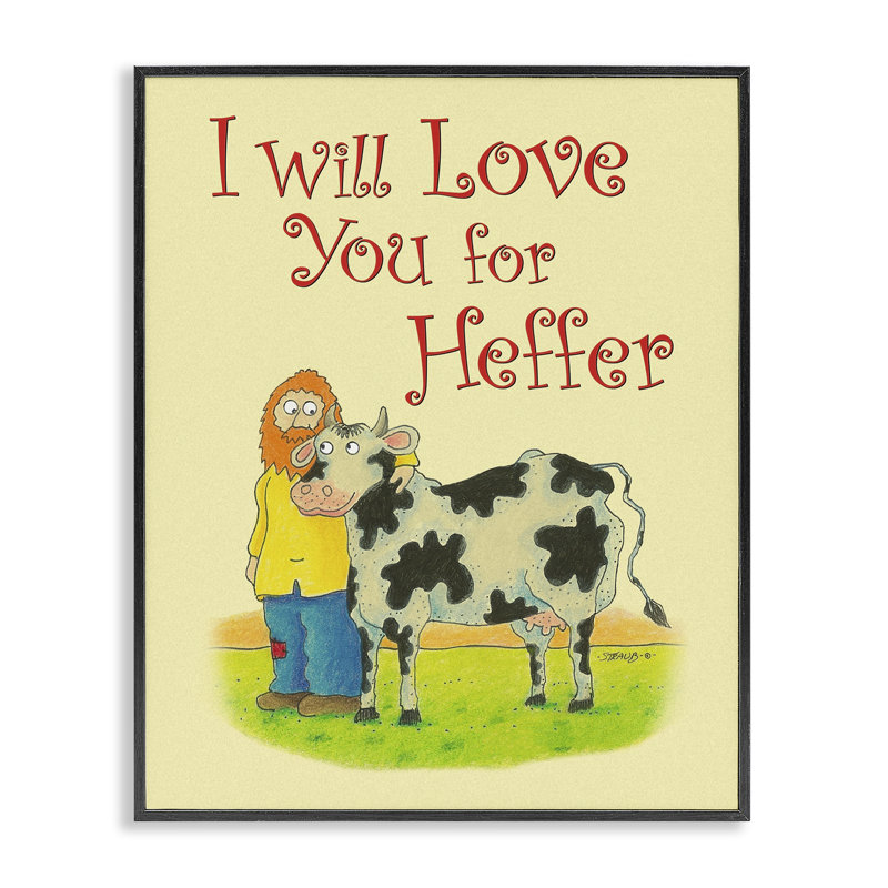 «Love You For Heffer», estampe numérique, conception de Roger Straub, H 20 po x l 16 po, Giclée encadrée noir minuit