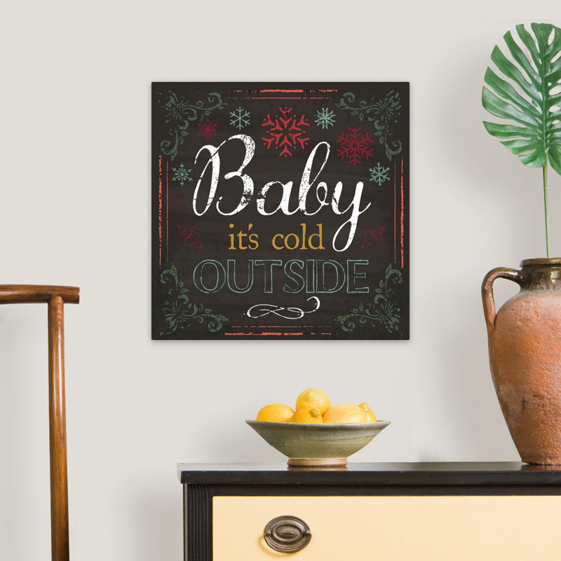 Art textuel sur toile tendue Sagefield, "Baby It's Cold dehors II" par Melody Hogan, H 20 po x l 20 po x P 1,25 po