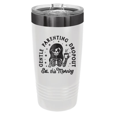 Gentle Parenting Dropout 20oz. Vacuum Insulated Stainless Steel Travel Tumbler