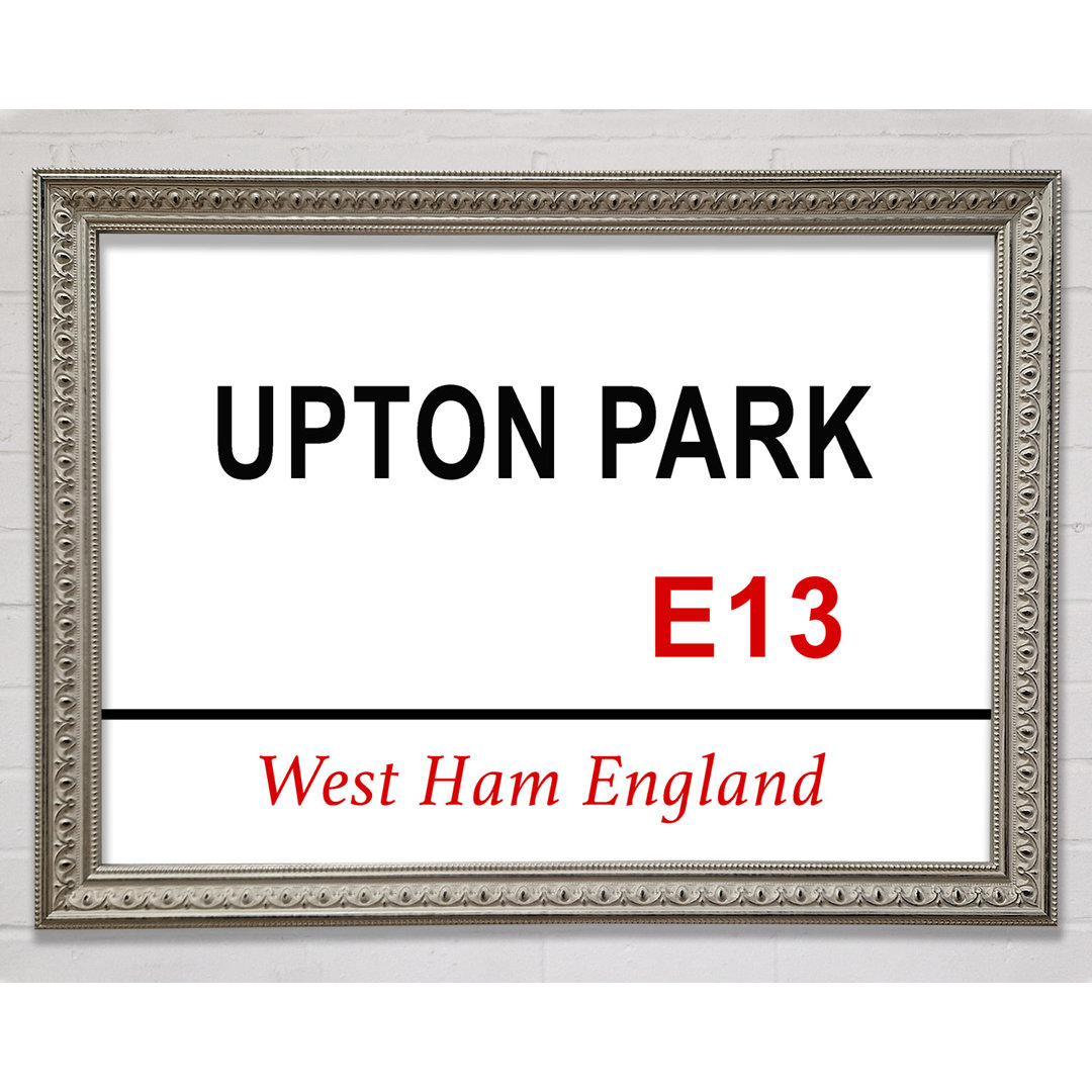 Upton Park Signs - Einzelne Bilderrahmen Kunstdrucke