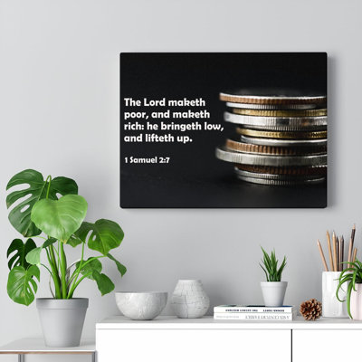 The Lord Lifteth Up 1 Samuel 2:7 - Wrapped Canvas Print