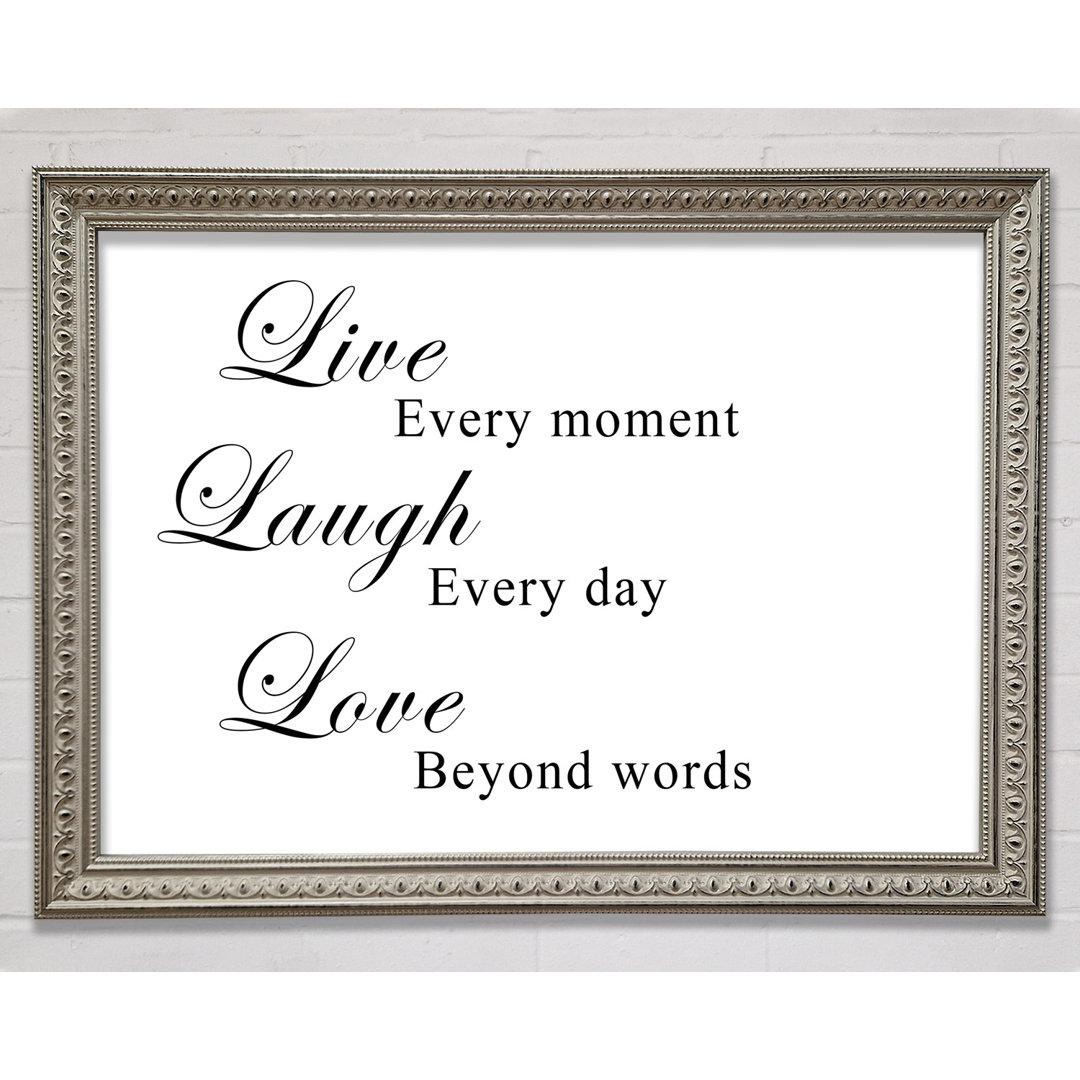 Gerahmtes Leinwandbild Love Quote Live Laugh Love White